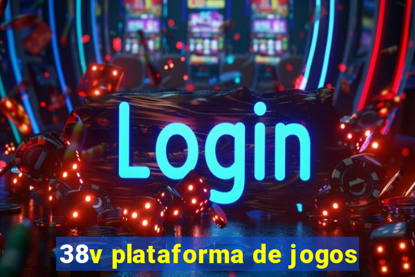 38v plataforma de jogos